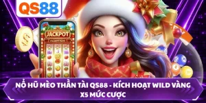 Nổ Hũ Mèo Thần Tài QS88 - Kích Hoạt Wild Vàng X5 Mức Cược